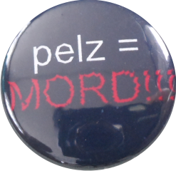 Pelz ist Mord Button